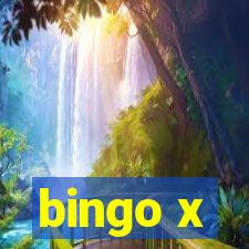 bingo x