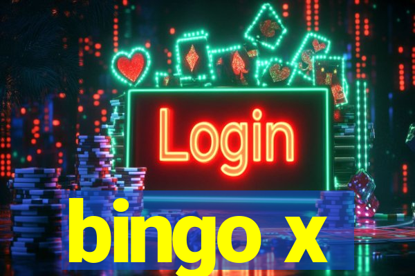 bingo x