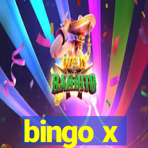 bingo x