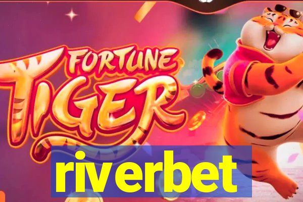 riverbet