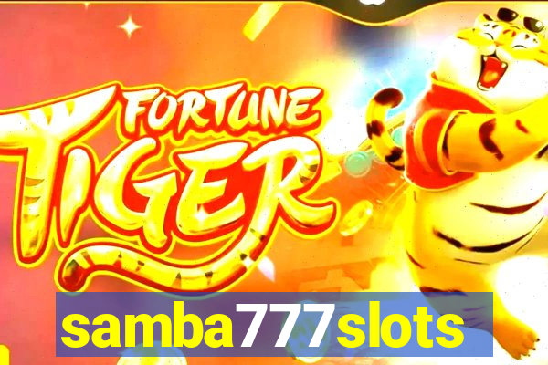 samba777slots