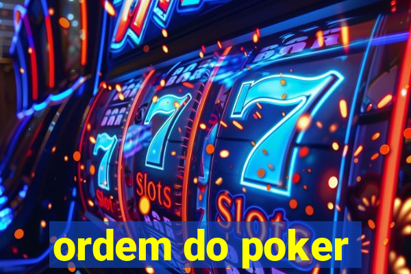 ordem do poker