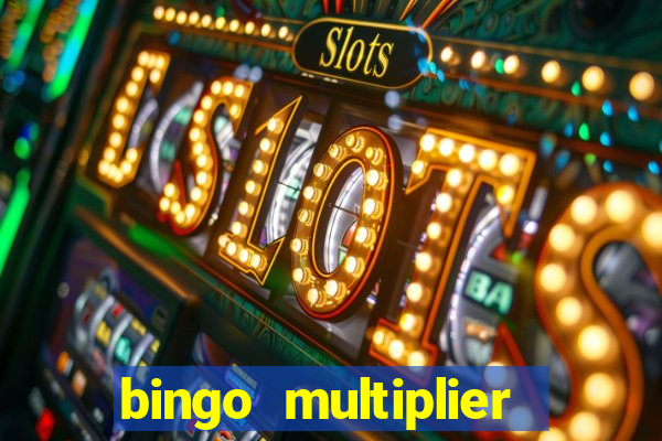 bingo multiplier scratch card