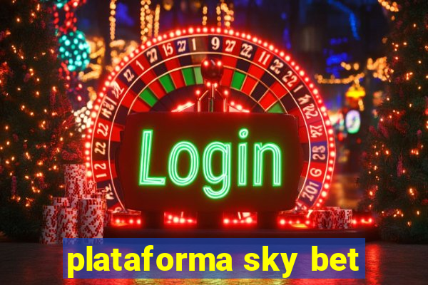 plataforma sky bet