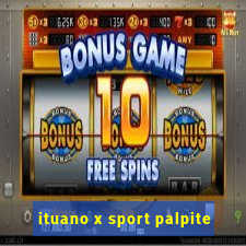 ituano x sport palpite