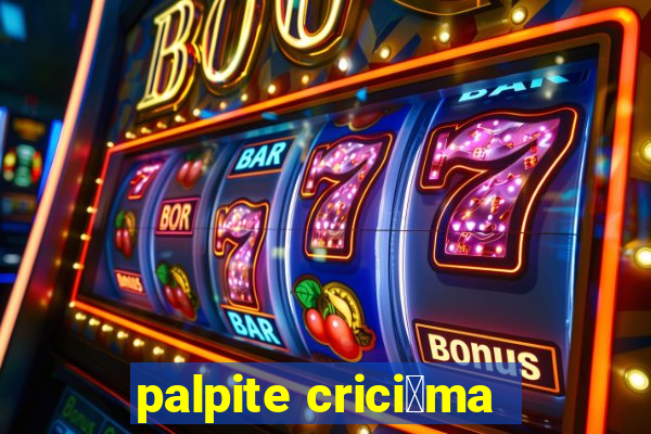 palpite crici煤ma