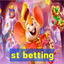 st betting