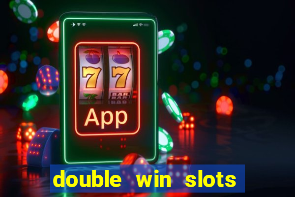 double win slots casino game