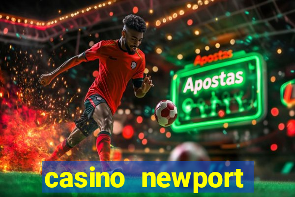 casino newport rhode island