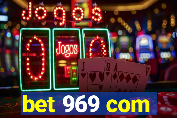 bet 969 com