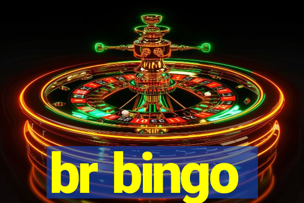 br bingo