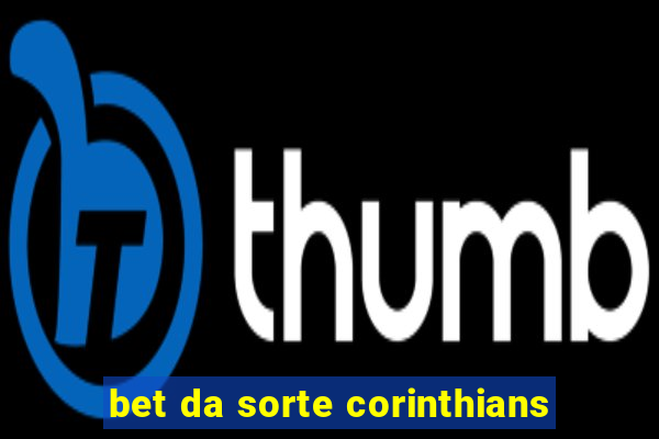 bet da sorte corinthians