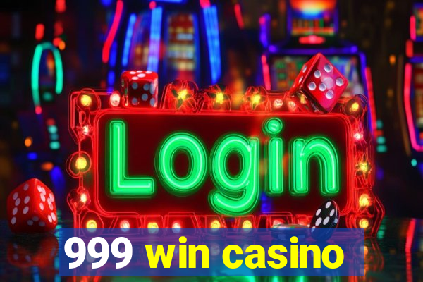 999 win casino