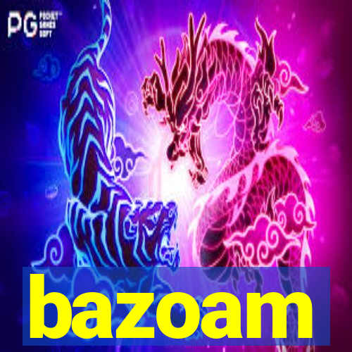 bazoam