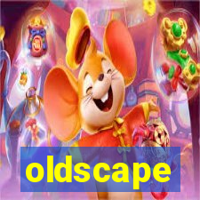 oldscape