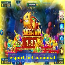 esport bet nacional