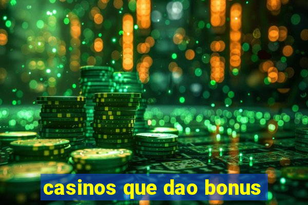 casinos que dao bonus