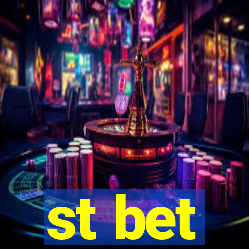 st bet