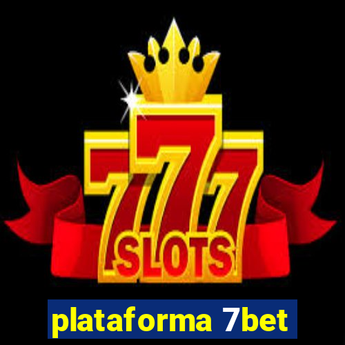 plataforma 7bet