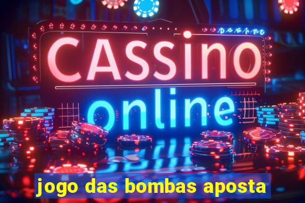 jogo das bombas aposta