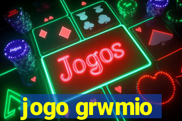 jogo grwmio