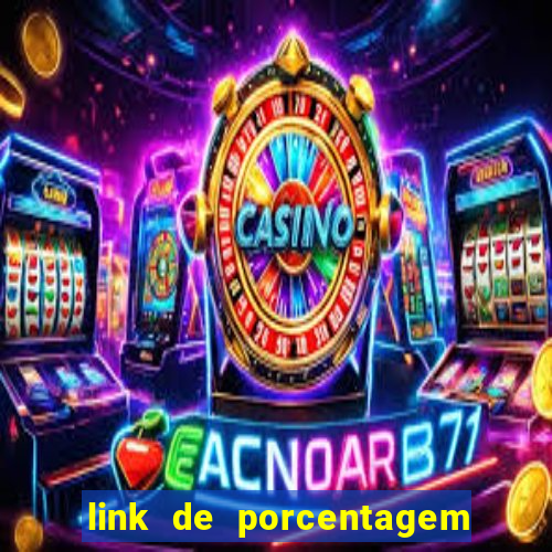 link de porcentagem dos slots pg