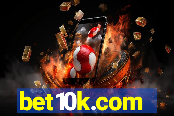 bet10k.com