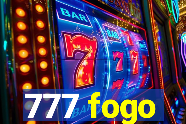 777 fogo