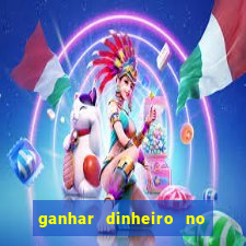 ganhar dinheiro no fortune tiger