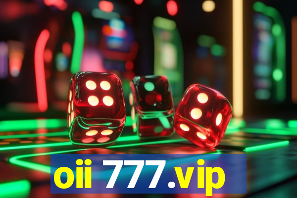 oii 777.vip