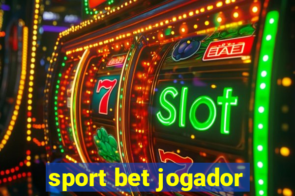 sport bet jogador