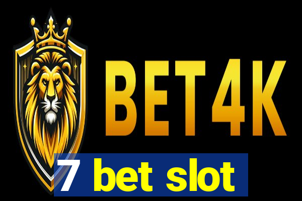 7 bet slot