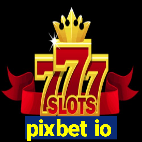 pixbet io