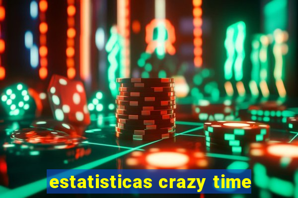 estatisticas crazy time