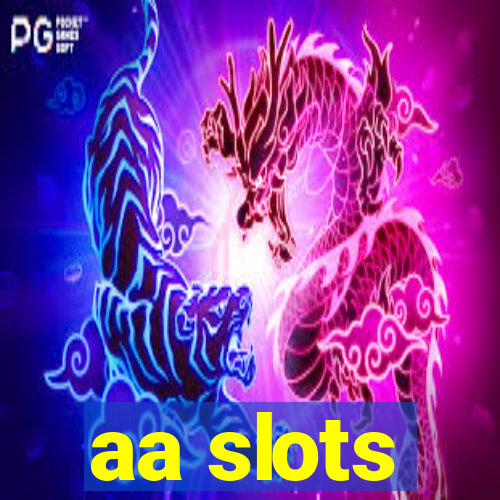 aa slots