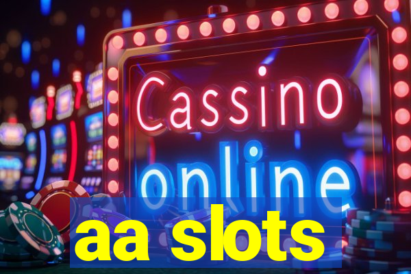 aa slots