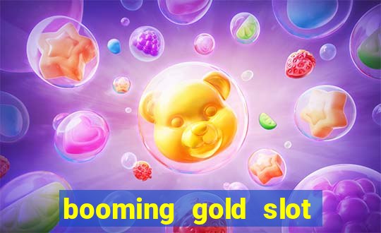 booming gold slot free play