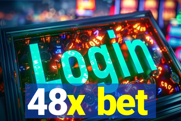 48x bet