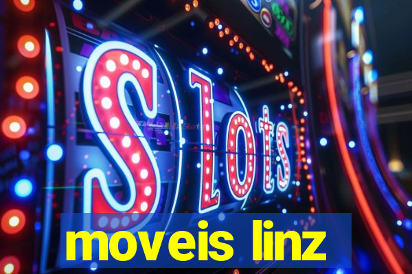 moveis linz