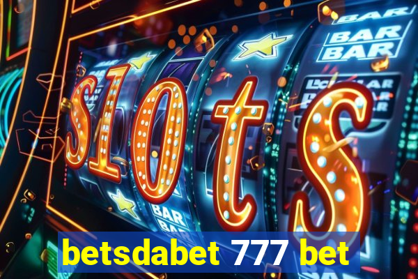 betsdabet 777 bet