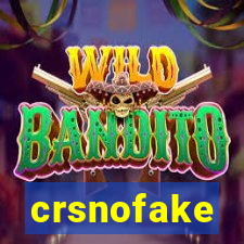 crsnofake