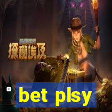 bet plsy