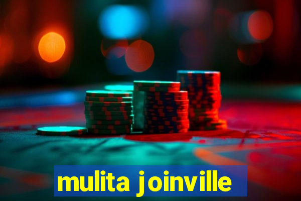 mulita joinville