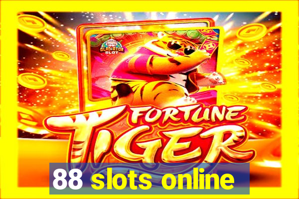 88 slots online