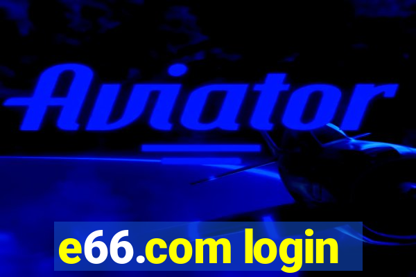 e66.com login