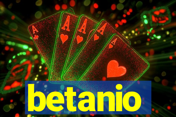 betanio