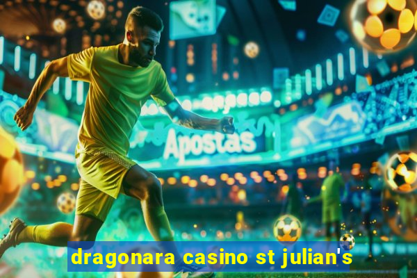 dragonara casino st julian's