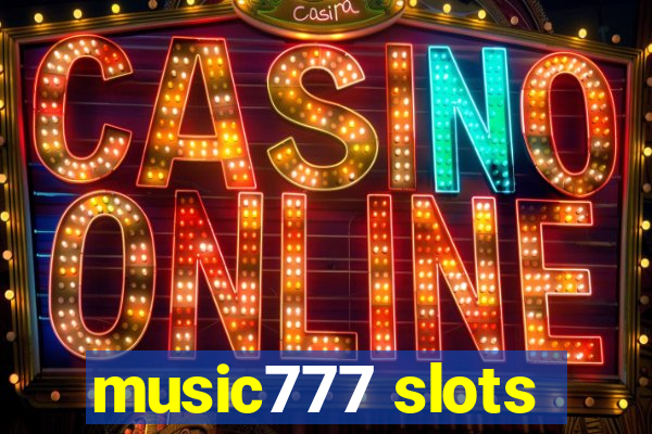 music777 slots