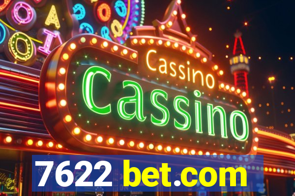 7622 bet.com