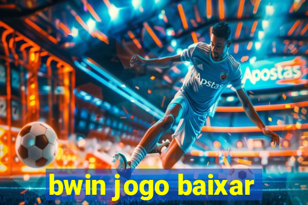 bwin jogo baixar